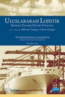 Uluslararası Lojistik Küresel Tedarik Zinciri Yönetimi
