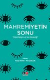 Mahremiyetin Sonu & Dijital İletişim ve Veri G&uuml;venliği