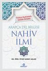 Türkçe Açıklamalı, Çözüm Örnekli Arapça Dil Bilgisi Nahiv İlmi