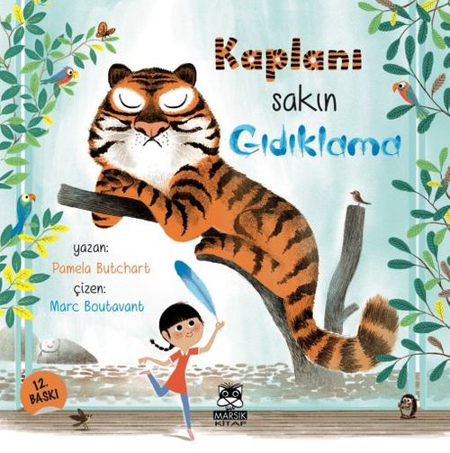 Kaplanı Sakın Gıdıklama