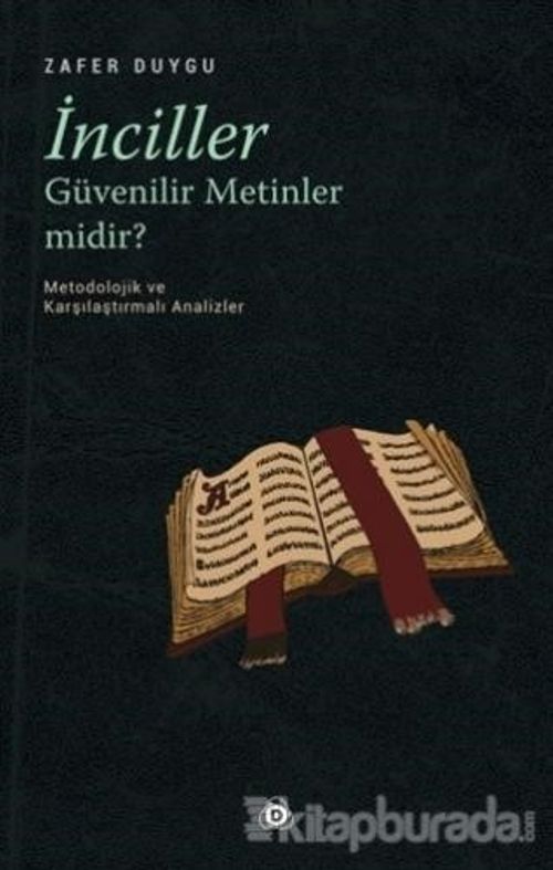 İnciller Güvenilir Metinler midir ?