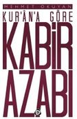 Kur'an'a Göre Kabir Azabı
