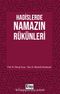 Hadislerde Namazın Rükünleri