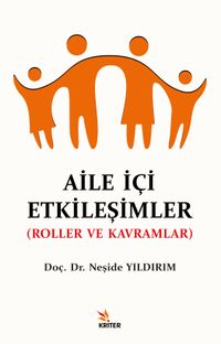 Aile İçi Etkileşimler & Roller ve Kavramlar