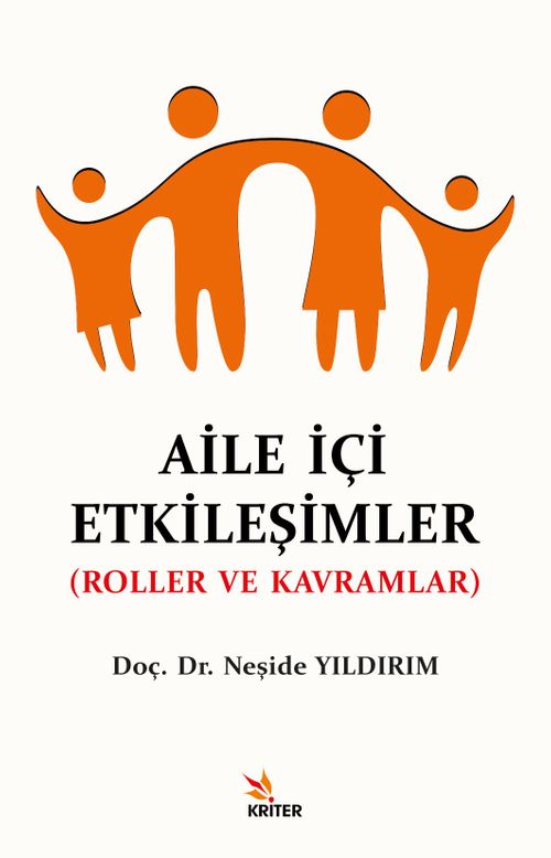 Aile İçi Etkileşimler & Roller ve Kavramlar