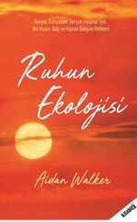 Ruhun Ekolojisi