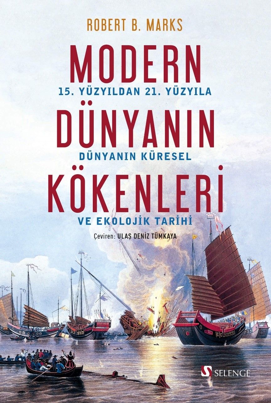 Modern Dünyanın Kökenleri - 15. Yüzyıldan 21. Yüzyıla Dünya'nın