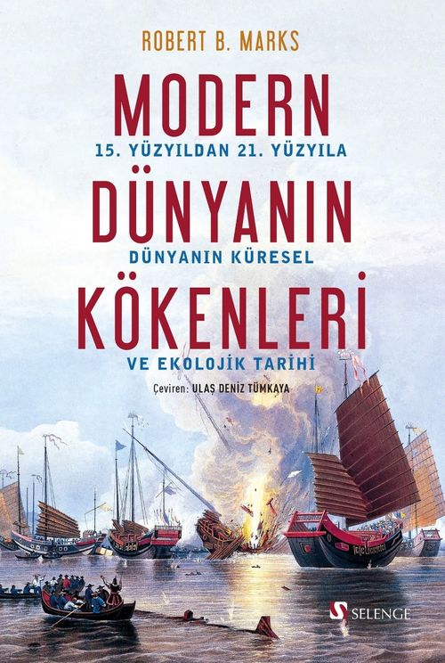 Modern Dünyanın Kökenleri - 15. Yüzyıldan 21. Yüzyıla Dünya'nın