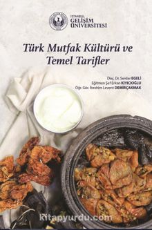 Türk Mutfak Kültürü ve Temel Tarifler