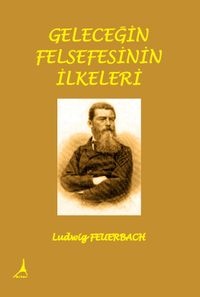 Geleceğin Felsefesinin İlkeleri