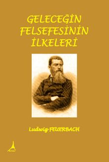 Geleceğin Felsefesinin İlkeleri