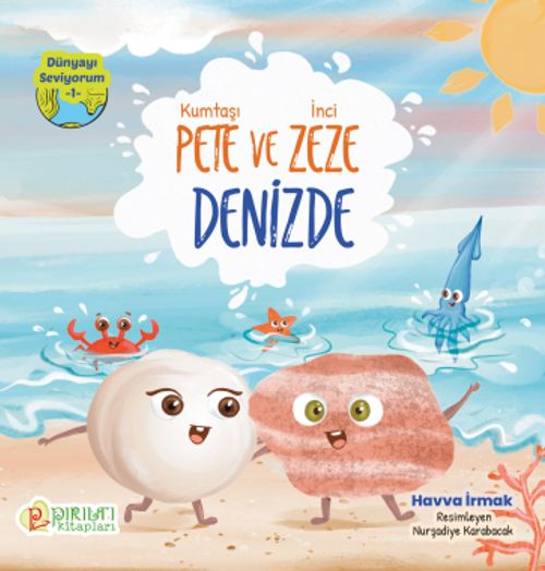 Kumtaşı Pete ve İnici Zeze Denizde