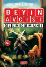 Beyin Avcısı 4 / Ölüm Ormanı (Karton Kapak)