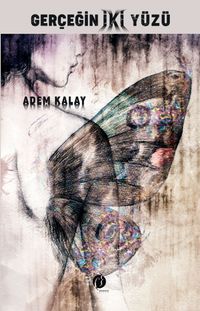 Gerçeğin İki Yüzü