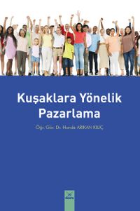 Kuşaklara Yönelik Pazarlama