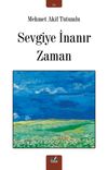 Sevgiye İnanır Zaman