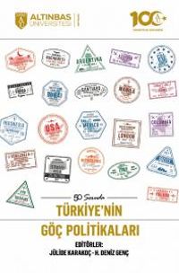 50 Soruda Türkiye'nin Göç Politikaları
