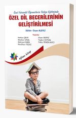 Özel Yetenekli Öğrencilerin Türkçe Eğitiminde Özel Dil Becerilerinin Geliştirilmesi