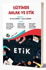 Eğitimde Ahlak ve Etik