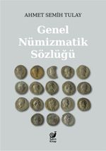 Genel Nümizmatik Sözlüğü 