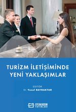 Turizm İletişiminde Yeni Yaklaşımlar
