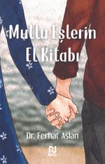 Mutlu Eşlerin El Kitabı   