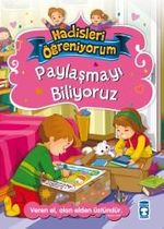Paylaşmayı Biliyoruz / Hadisleri Öğreniyorum