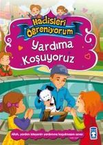 Yardıma Koşuyoruz / Hadisleri Öğreniyorum