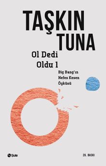 Ol Dedi Oldu / Big-Bang'in Nefes Kesen Öyküsü 1