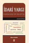 İdari Yargı Kuruluş ve İşleyiş