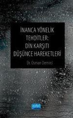 İnanca Yönelik Tehditler & Din Karşıtı Düşünce Hareketleri
