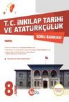 8. Sınıf T. C. İnkılap Tarihi ve Atatürkçülük Soru Bankası