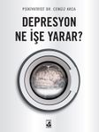 Depresyon Ne İşe Yarar?