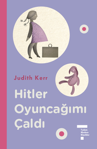 Hitler Oyuncağımı Çaldı (Ciltli)