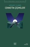 Cennetin &Ccedil;eşmeleri