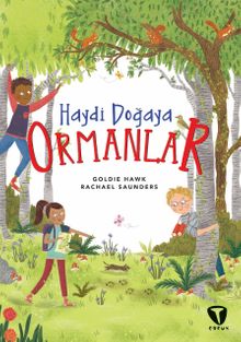 Haydi Doğaya / Ormanlar