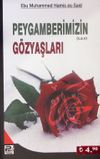 Peygamberimizin (s.a.v) G&ouml;zyaşları