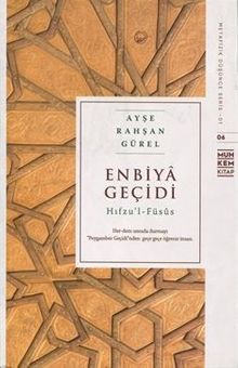 Enbiya Geçidi & Hıfzul Füsus