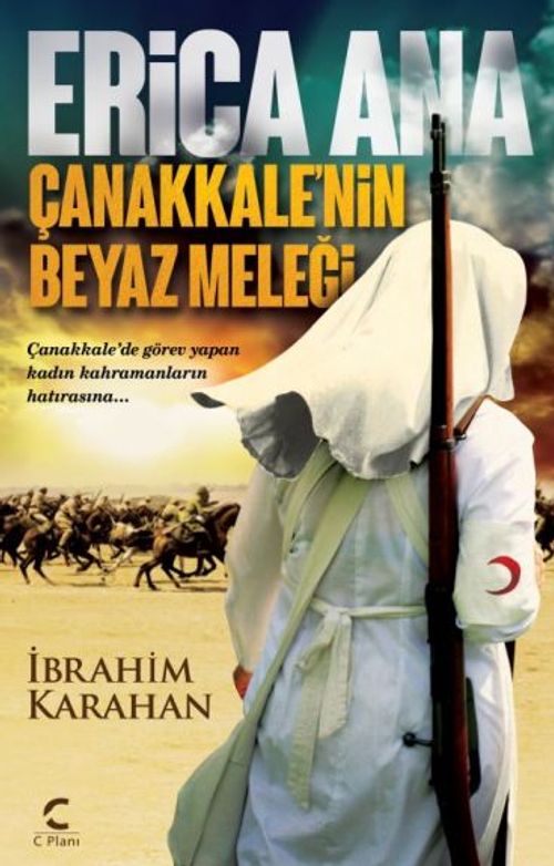 Erica Ana Çanakkale'nin Beyaz Meleği