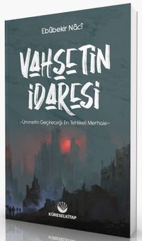 Vahşetin İdaresi