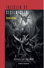 İblisler ve Seçilmişler (2. Kitap)