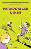 Paradokslar &Uuml;lkesi / K&uuml;&ccedil;&uuml;k Filozoflar İ&ccedil;in Hikayeler 4