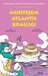 Muhteşem Atlantis Krallığı / K&uuml;&ccedil;&uuml;k Filozoflar İ&ccedil;in Hikayeler 3