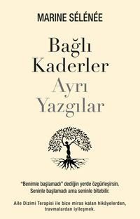 Bağlı Kaderler Ayrı Yazgılar
