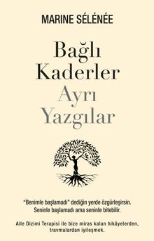 Bağlı Kaderler Ayrı Yazgılar