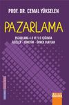Pazarlama 4.0 ve 5.0 Işığında İlkeler - Y&ouml;netim - &Ouml;rnek Olaylar Pazarlama
