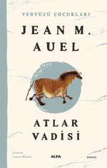 Atlar Vadisi / Yeryüzü Çocukları 2