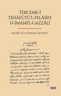 Terceme-i Tehafütü'l-Felasife Li-İmami'l Gazzalî