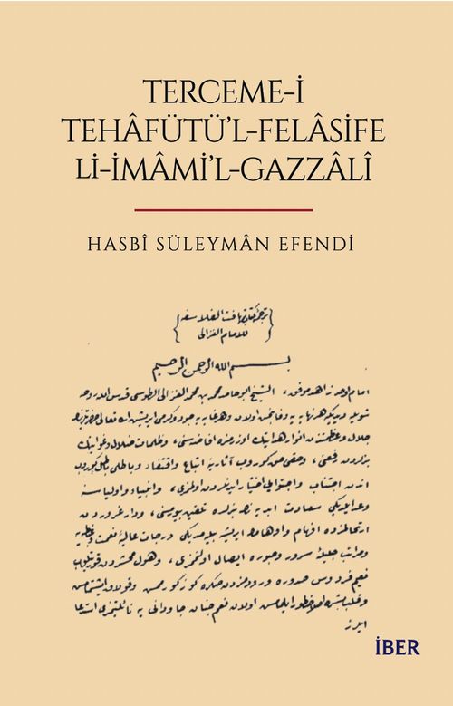 Terceme-i Tehafütü'l-Felasife Li-İmami'l Gazzalî
