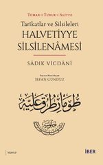 Tarîkatlar ve Silsileleri - Halvetiyye Silsilenamesi